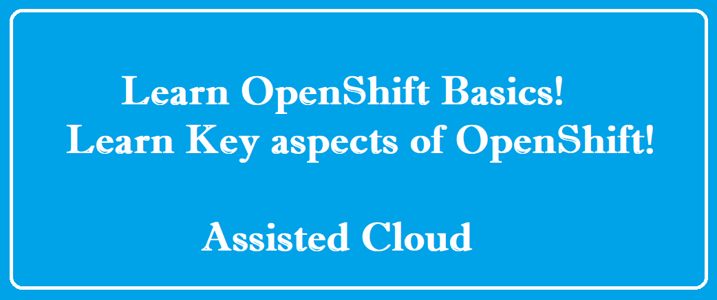 OpenShift Basics